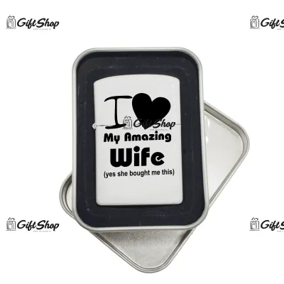 I love my amazing wife, bricheta metalica gravata laser cu mesaj